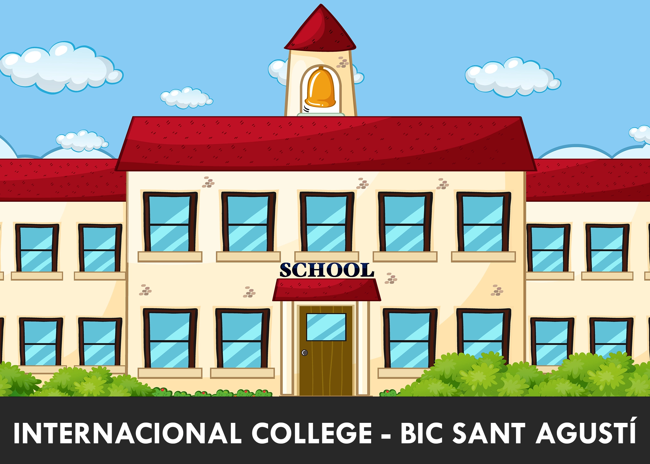 International College – BIC Sant Agustí